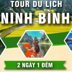 Tour du lịch Ninh Bình 2 ngày 1 đêm