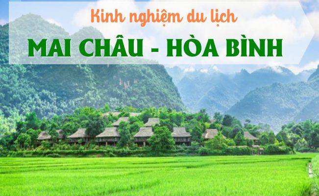 Kinh nghiệm du lịch Bản Lác Mai Châu