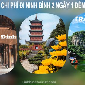 Chi Phí đi Ninh Bình 2 Ngày 1 Đêm