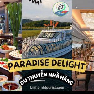 Du thuyền Paradise Deligh