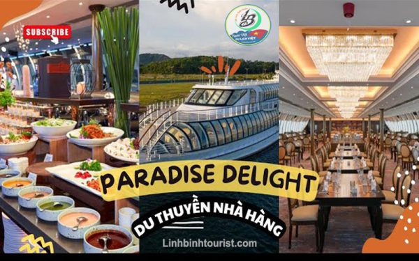 Du thuyền Paradise Deligh